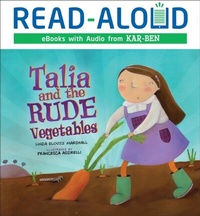 Enlarge image Cover: Talia and the Rude Vegetables - Lerner Publishing Group
