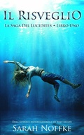 Cover: Il Risveglio - Sarah Noffke