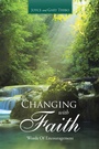 Cover: Changing with Faith - WestBow Press