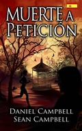 Cover: Muerte a Petici&oacute;n - Babelcube Inc.