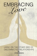 Cover: Embracing Love - WestBow Press
