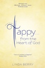 Cover: How to Be Happy...From the Heart of God - WestBow Press