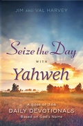 Cover: Seize the Day with Yahweh - WestBow Press