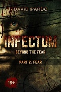 Cover: Infectum (Part II: Fear) - Babelcube Inc.