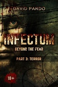 Cover: Infectum (Part III: Terror) - Babelcube Inc.