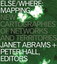 Enlarge image Cover: ELSE/WHERE: MAPPING - University of Minnesota, Design Institute