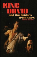 Cover: King David and the Spiders from Mars - Dybbuk Press, LLC