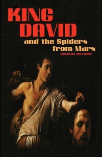 Enlarge image Cover: King David and the Spiders from Mars - Dybbuk Press, LLC