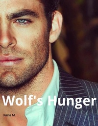 Enlarge image Cover: Wolf's Hunger - Kara Night