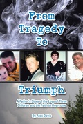 Cover: From Tragedy to Triumph - WestBow Press