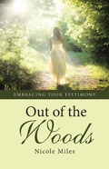 Cover: Out of the Woods - WestBow Press