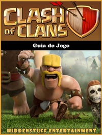 Abbildung von: Guia do Jogo Clash of Clans - Hiddenstuff Entertainment