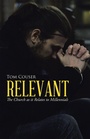 Cover: Relevant - WestBow Press