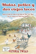 Cover: Mulas, pollos y dos viejos locos - Babelcube Inc.