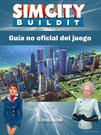 Abbildung von: Sim City Buildit Guia no oficial del juego - Chaladar