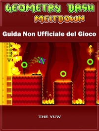 Abbildung von: Geometry Dash Meltdown Guida Non Ufficiale del Gioco - The Yuw