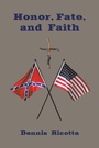 Cover: Honor, Fate, and Faith - WestBow Press