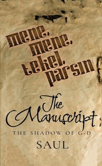 Enlarge image Cover: The Manuscript - WestBow Press