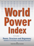 Cover: Power, Structure and Hegemony.  Volume I: World Power Index - Daniel Morales Ruvalcaba