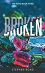 Cover: Broken - WestBow Press