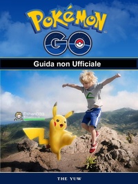 Abbildung von: Pokemon Go Guida non Ufficiale - The Yuw