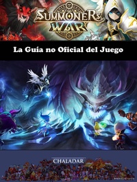 Abbildung von: Summoners War La Guia no Oficial del Juego - Chaladar