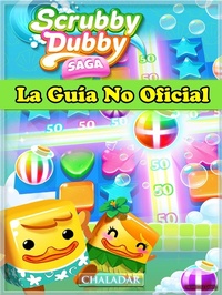 Abbildung von: Scrubby Dubby Saga La Guia No Oficial - Chaladar