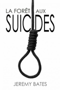 Cover: La Foret aux Suicides - Babelcube Inc.
