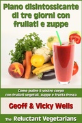 Cover: Piano disintossicante di tre giorni con frullati e zuppe - Geezer Guides