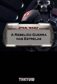 Abbildung von: Star Wars A Rebeliao Guerra nas Estrelas - The Yuw