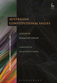 Enlarge image Cover: Australian Constitutional Values - Hart Publishing