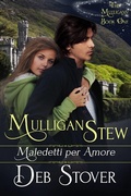 Cover: Mulligan Stew - Maledetti per amore - Babelcube Inc