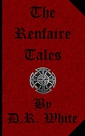 Cover: The Renfaire Tales - Dog Ear Publishing