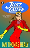 Cover: Just Cause - Local Hero Press