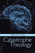 Cover: Catastrophe Theology - WestBow Press