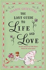 Cover: The Lost Guide to Life and Love - AVON, a division of HarperCollins Publishers Ltd