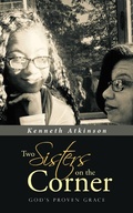 Cover: Two Sisters on the Corner - WestBow Press