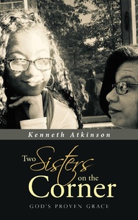 Enlarge image Cover: Two Sisters on the Corner - WestBow Press