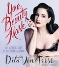 Cover: Your Beauty Mark - Dey Street Books, an imprint of HarperCollins US