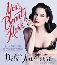 Abbildung von: Your Beauty Mark - Dey Street Books, an imprint of HarperCollins US