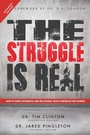 Cover: The Struggle Is Real - WestBow Press