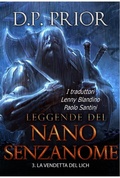 Cover: La Vendetta del Lich (Leggende del Nano Senzanome libro 3) - Homunculus