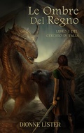 Cover: Le Ombre del Regno - Dionne Lister