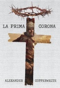 Cover: La Prima Corona - Alexander Copperwhite