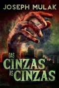 Cover: Das Cinzas as Cinzas - Next Chapter