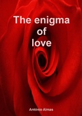 Cover: Enigma of Love - Antonio Almas