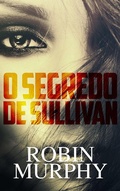 Cover: O Segredo de Sullivan - Creativia