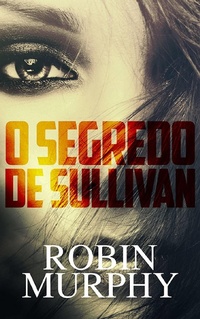 Enlarge image Cover: O Segredo de Sullivan - Creativia