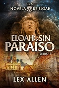 Cover: Eloah: sin Paraiso - Evolved Publishing LLC