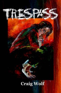 Enlarge image Cover: Trespass - Fine Tooth Press L.L.C.